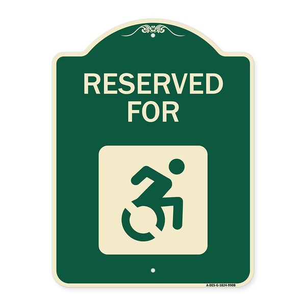 Designer Series-Reserved For With Accessible Symbol Heavy-Gauge Aluminum, 24" x 18", G-1824-9908